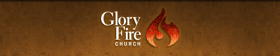 Glory Fire Church